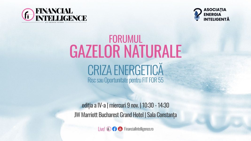 Financial Intelligence, în parteneriat cu Asociația Energia Inteligentă, organizează mâine, 9 noiembrie, a patra ediție a FORUMULUI GAZELOR NATURALE Financial Intelligence, în parteneriat cu Asociația Energia Inteligentă, organizează mâine, 9 noiembrie, a patra ediție a FORUMULUI GAZELOR NATURALE