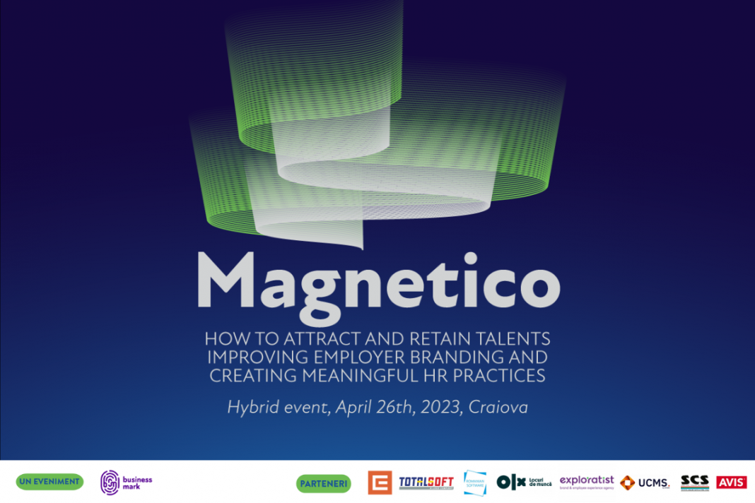 Evenimentul Magnetico, dedicat specialiștilor de resurse umane, ajunge pentru prima dată la Craiova! Evenimentul Magnetico, dedicat specialiștilor de resurse umane, ajunge pentru prima dată la Craiova!