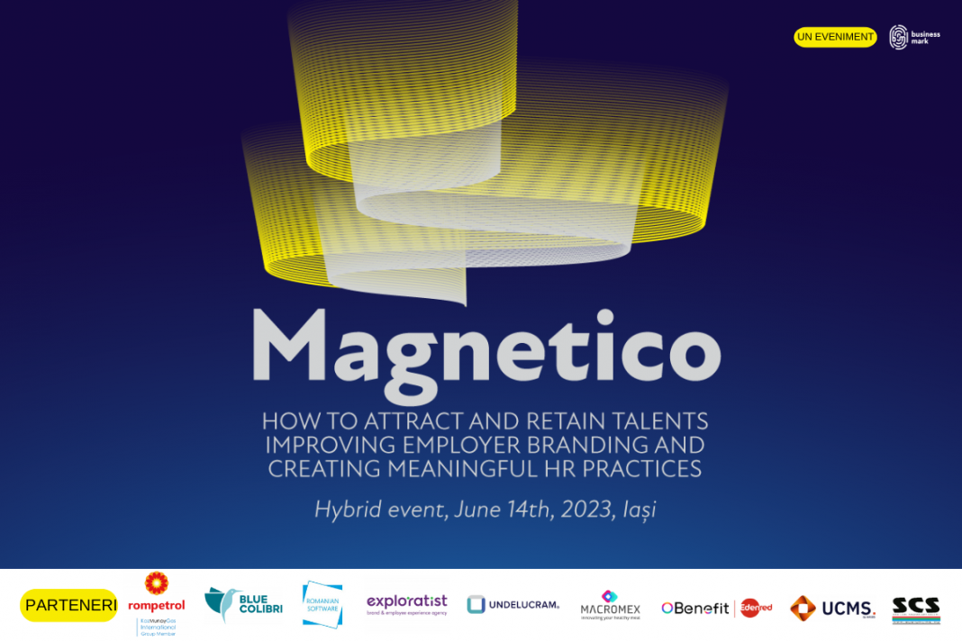 Proiectul „MAGNETICO. How to attract and retain talents improving employer branding and creating meaningful HR practices” ajunge, pe 14 iunie 2023, la Iași Proiectul „MAGNETICO. How to attract and retain talents improving employer branding and creating meaningful HR practices” ajunge, pe 14 iunie 2023, la Iași