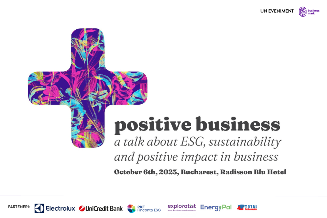 Pe 6 octombrie 2023, vorbim despre business-urile responsabile, în cadrul conferinței „Positive Business – a talk about ESG, sustainability, and positive impact in business” Pe 6 octombrie 2023, vorbim despre business-urile responsabile, în cadrul conferinței „Positive Business – a talk about ESG, sustainability, and positive impact in business”
