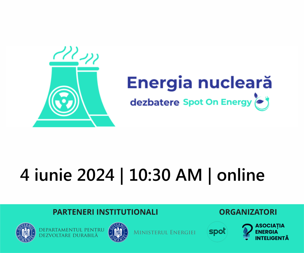A doua dezbatere „Spot On Energy” – „Energia nucleară: cum o producem și cu ce preț?” Participă experți și reprezentanți ai Ministerului Energiei și ai Nuclearelectrica A doua dezbatere „Spot On Energy” – „Energia nucleară: cum o producem și cu ce preț?” Participă experți și reprezentanți ai Ministerului Energiei și ai Nuclearelectrica