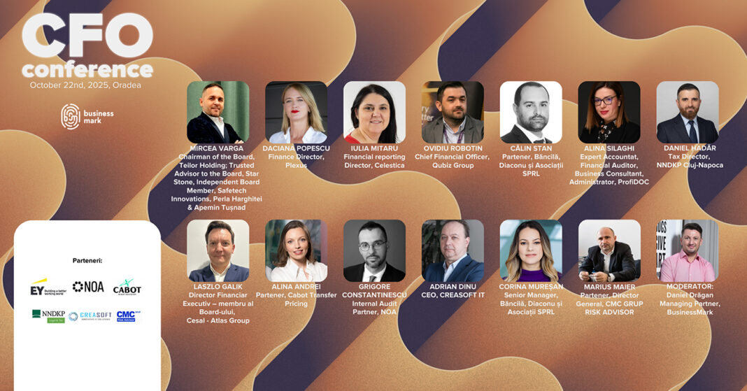 Prima ediție a proiectului „CFO Conference” la Oradea: Lideri din domeniu analizează transformările fiscale și viitorul departamentelor financiare Prima ediție a proiectului „CFO Conference” la Oradea: Lideri din domeniu analizează transformările fiscale și viitorul departamentelor financiare